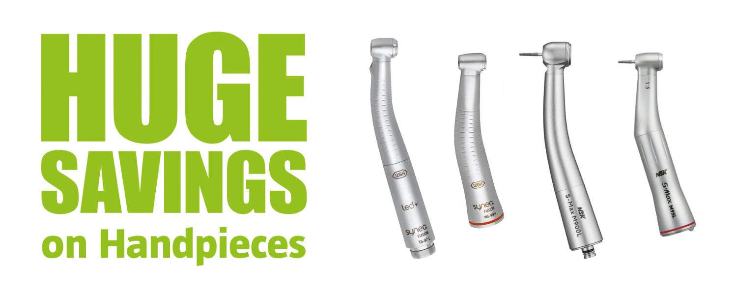 Huge Savings on W&H and NSK Handpieces